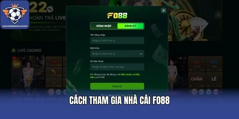 Cách tham gia nhà cái FO88