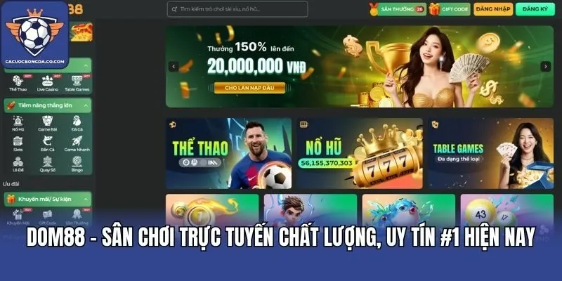 DOM88 - Sân Chơi Trực Tuyến Chất Lượng, Uy Tín #1 Hiện Nay