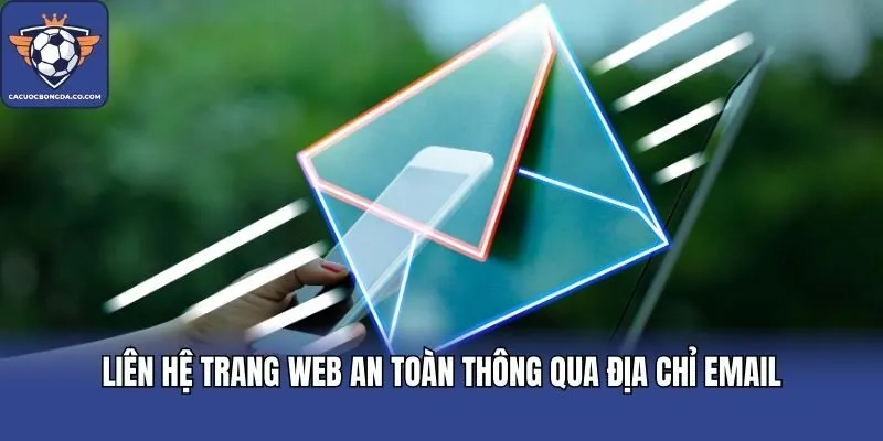 Liên hệ trang web an toàn thông qua địa chỉ email