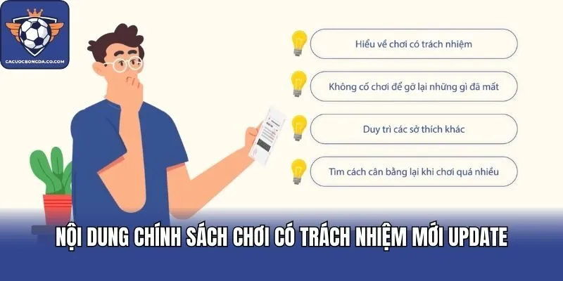 Nội dung chính sách chơi có trách nhiệm mới update